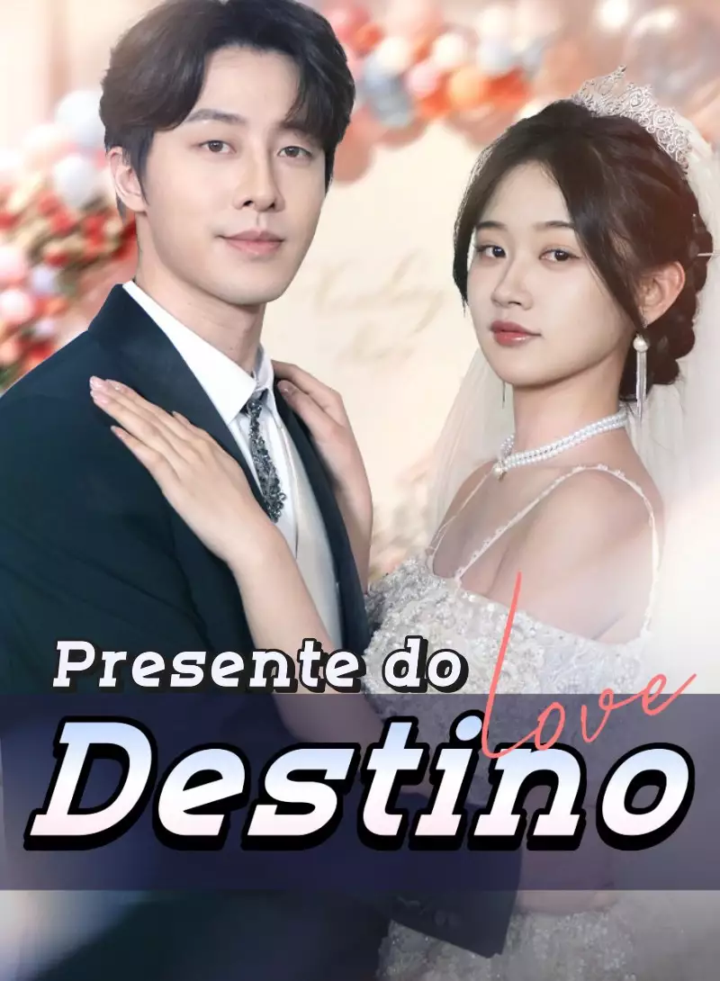  Presente do Destino