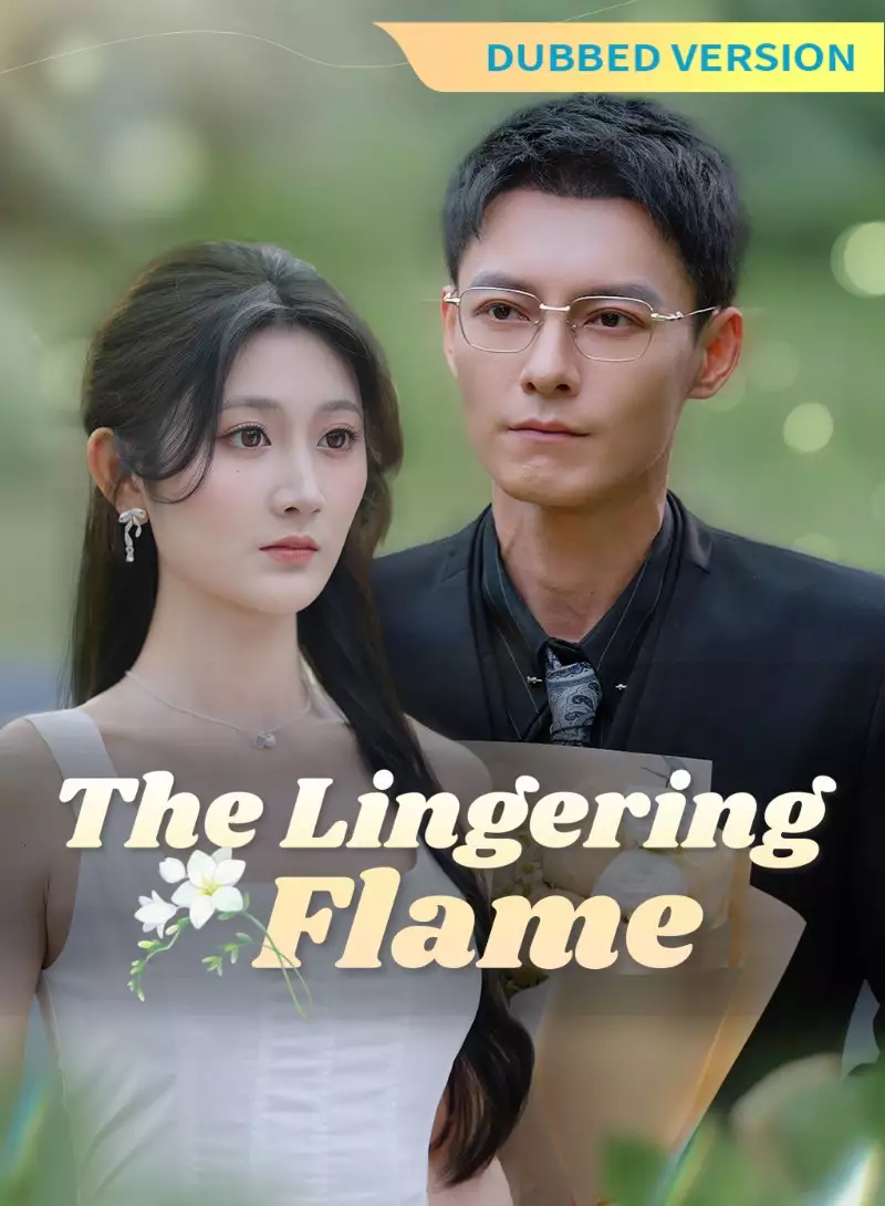 [Dubbed Version] The Lingering Flame