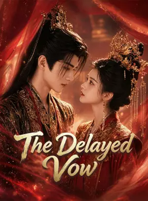 The Delayed Vow
