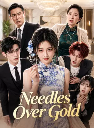 Needles Over Gold