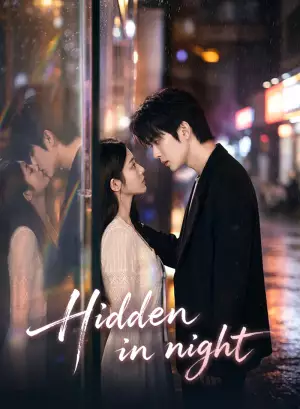 Hidden in night