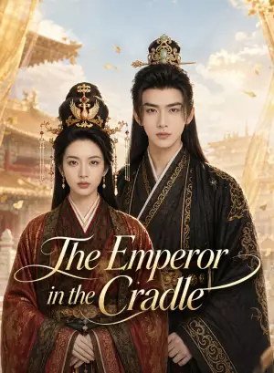 The Emperor in the Cradle