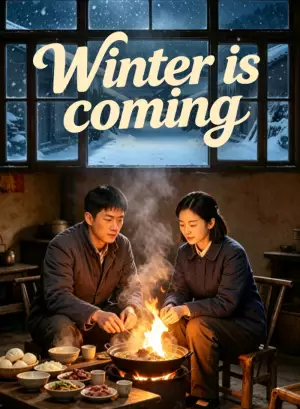 Winter is coming