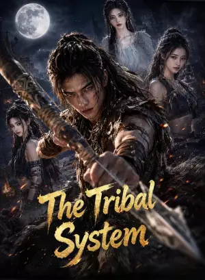The Tribal System