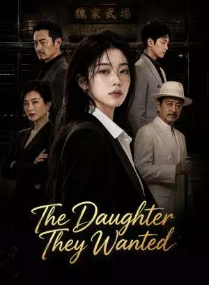 The Daughter They Wanted