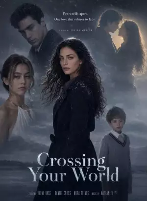 Crossing Your World