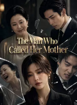 The Man Who Called Her Mother