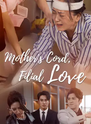 Mother's Cord, Filial Love