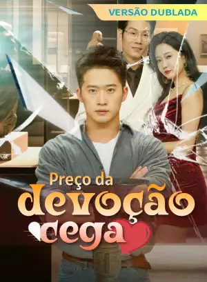 [Versão dublada] Preço da devoção cega