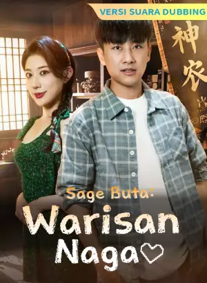 [Versi suara dubbing] Sage Buta: Warisan Naga