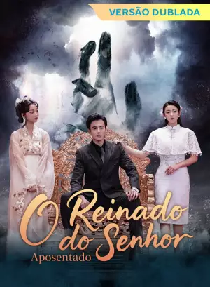 [Versão Dublada] O Reinado do Senhor Aposentado