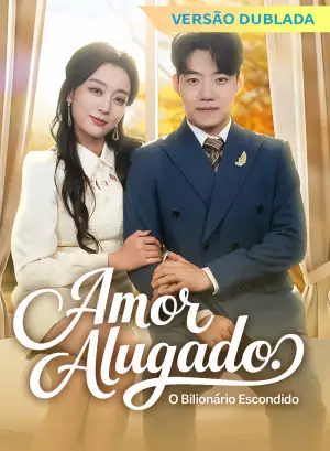 [Versão Dublada] Amor Alugado: O Bilionário Escondido