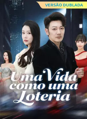[Versão Dublada] Uma Vida como uma Loteria