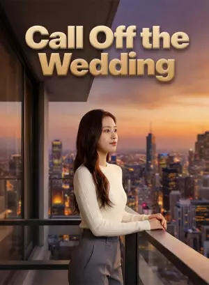 Call Off the Wedding
