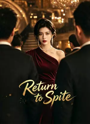 Return to Spite