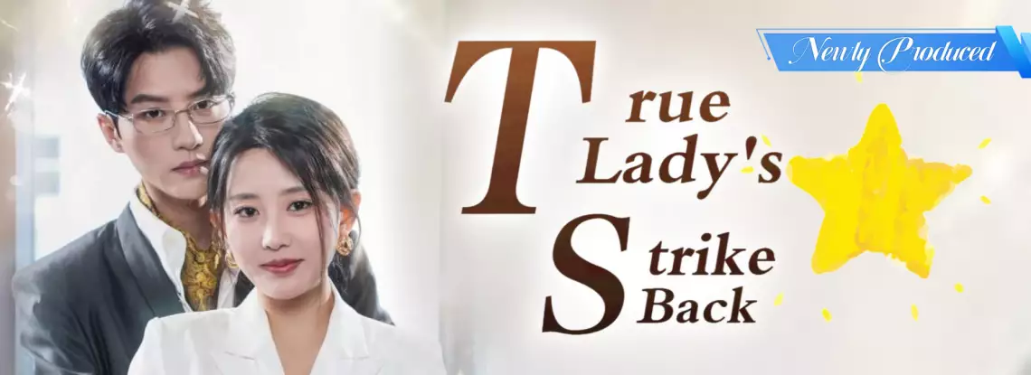 True Lady's Strike Back